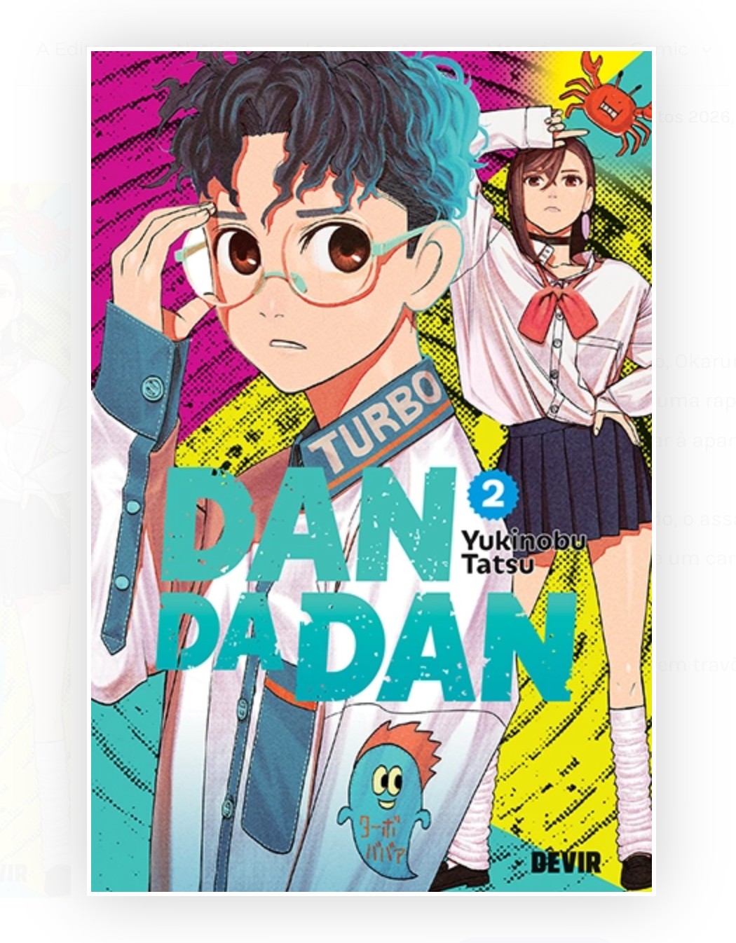 Dan Da Dan Vol. 2 Manga em Português, Yukinobu Tatsu